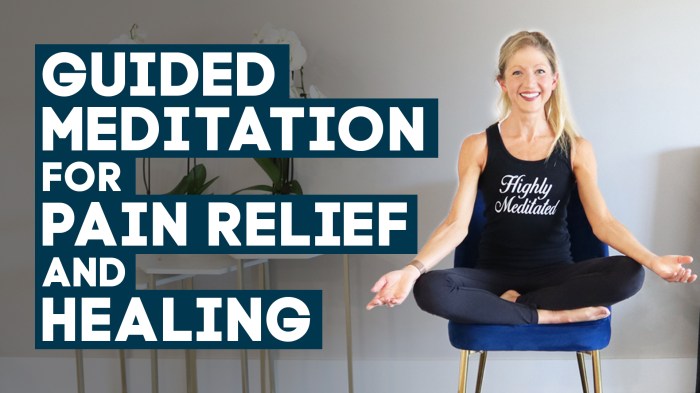 Pain meditation healing guided relief