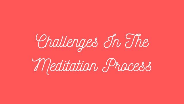 6 Steps to Overcome Meditation Obstacles